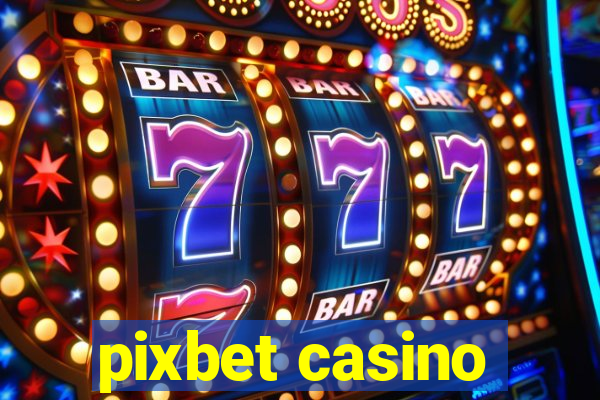 pixbet casino