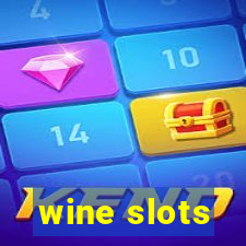 wine slots