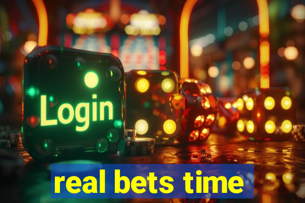 real bets time