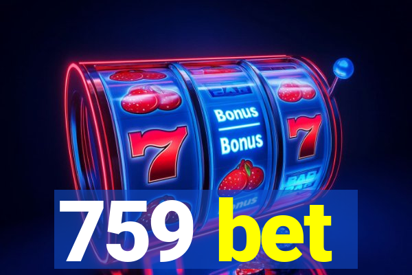 759 bet