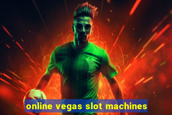 online vegas slot machines