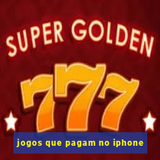 jogos que pagam no iphone