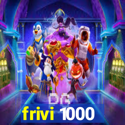 frivi 1000