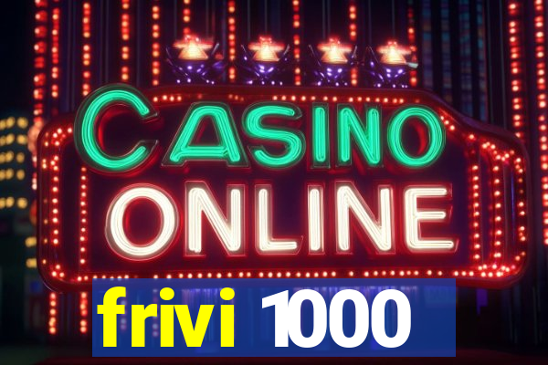 frivi 1000