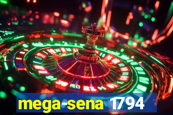 mega-sena 1794