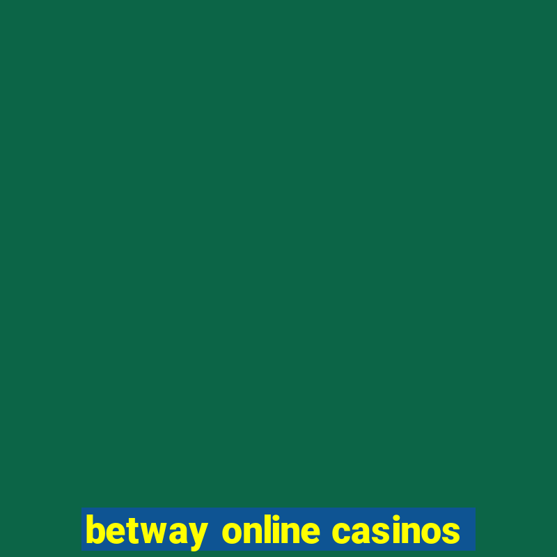 betway online casinos