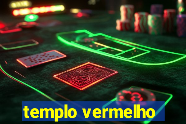 templo vermelho