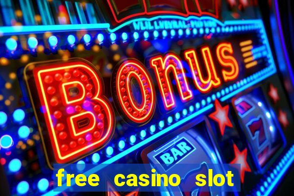 free casino slot games 777