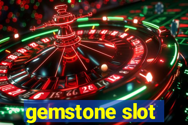 gemstone slot