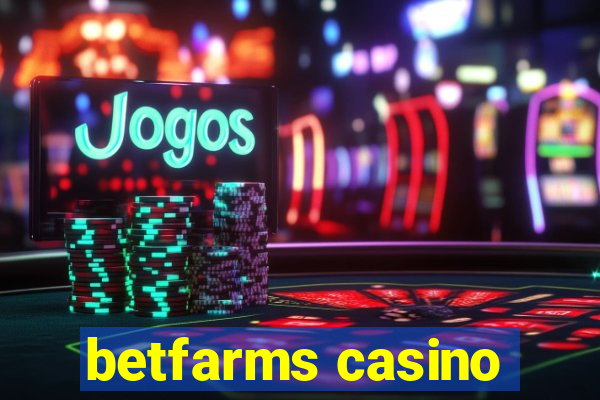 betfarms casino