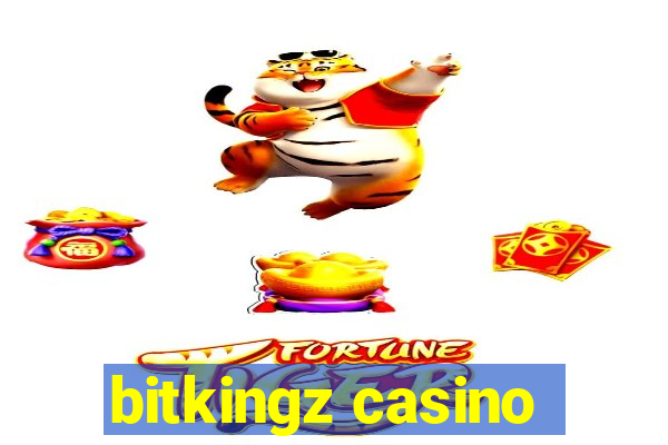 bitkingz casino