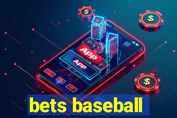 bets baseball