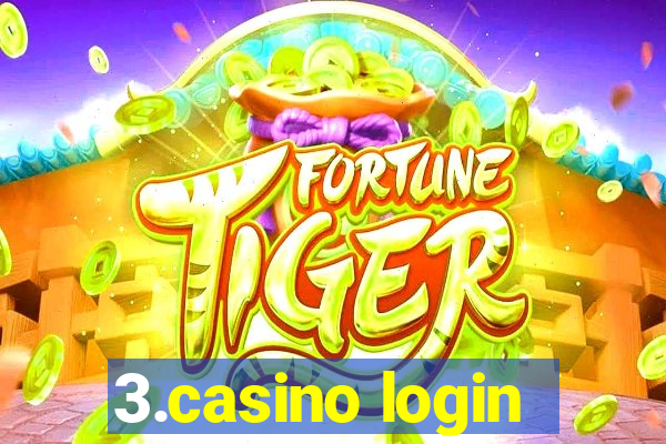 3.casino login