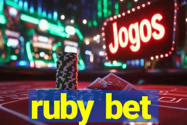 ruby bet