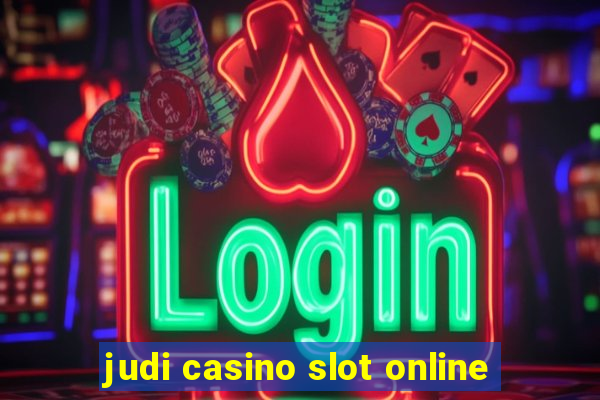 judi casino slot online