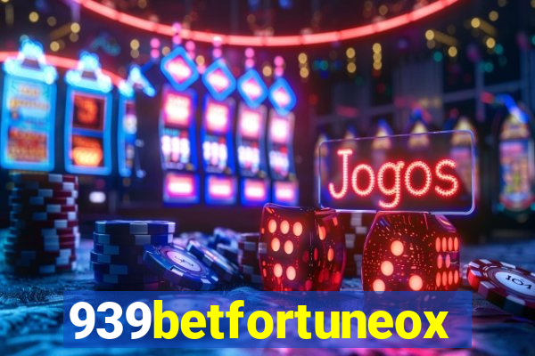 939betfortuneox