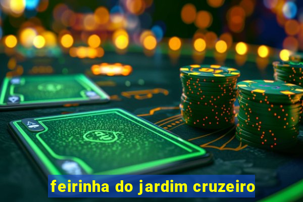 feirinha do jardim cruzeiro