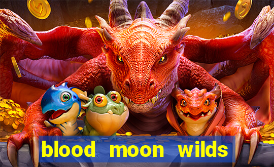 blood moon wilds slot free play