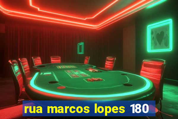 rua marcos lopes 180