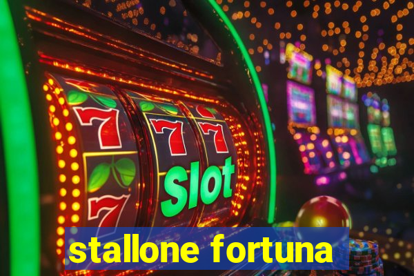 stallone fortuna