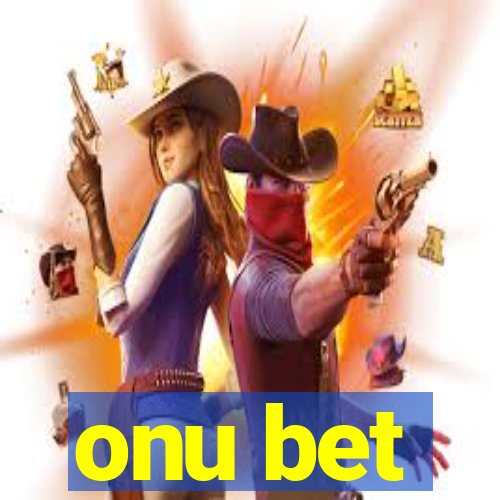 onu bet