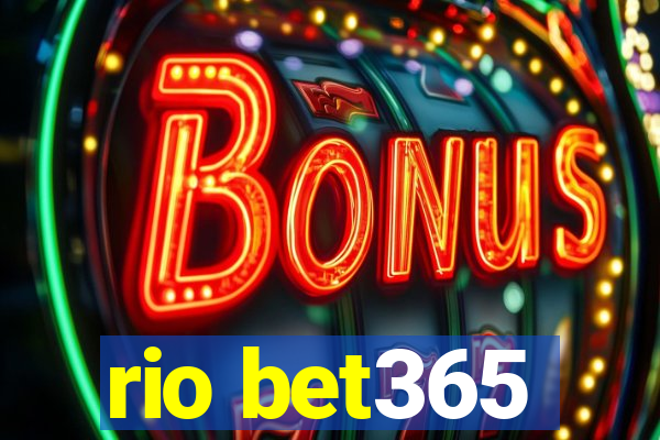 rio bet365