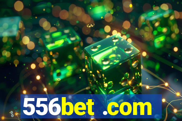 556bet .com