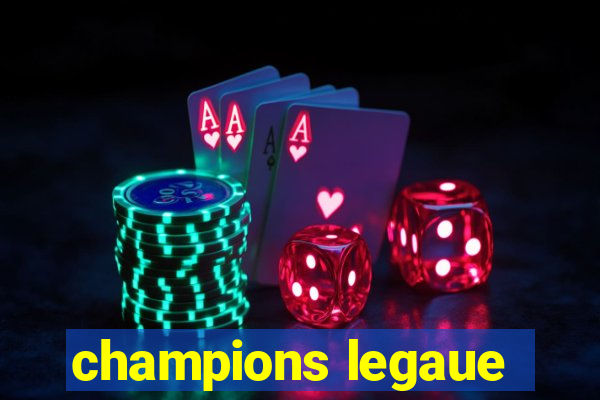 champions legaue