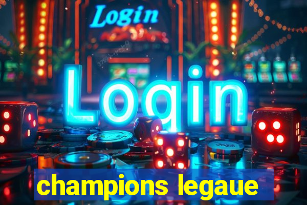 champions legaue