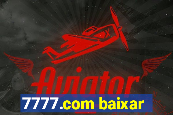 7777.com baixar