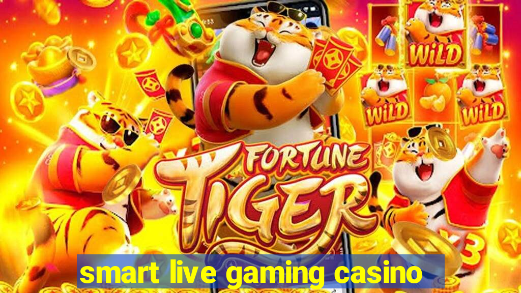 smart live gaming casino