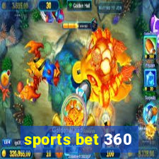 sports bet 360