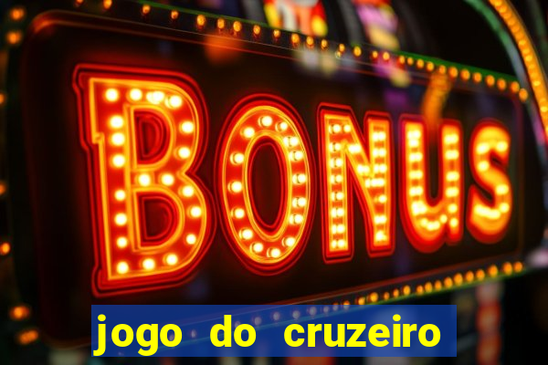 jogo do cruzeiro ao vivo em hd