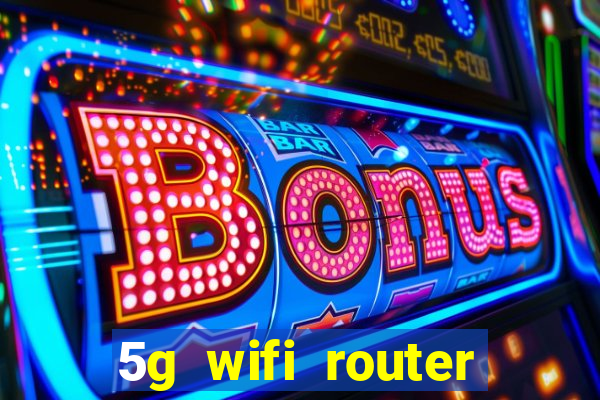 5g wifi router with sim card slot