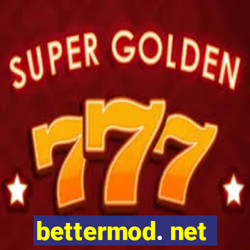 bettermod. net