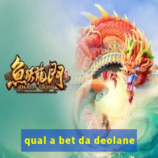 qual a bet da deolane