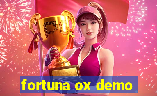 fortuna ox demo