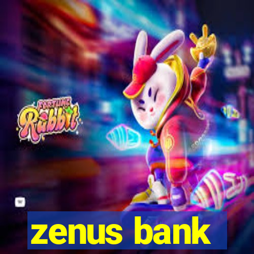 zenus bank