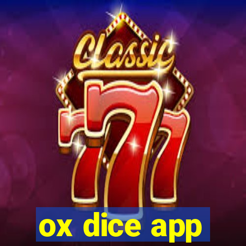 ox dice app