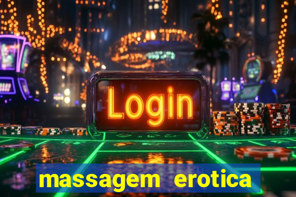 massagem erotica porto alegre