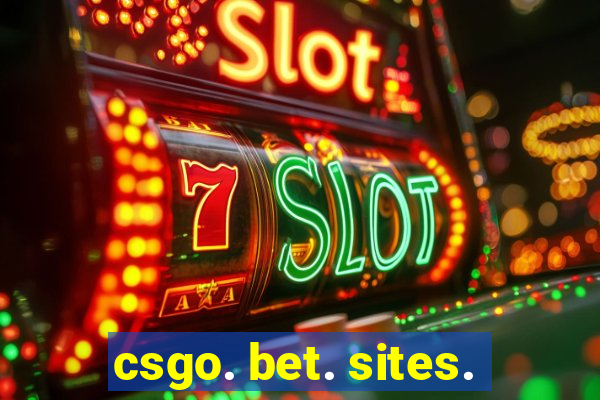 csgo. bet. sites.