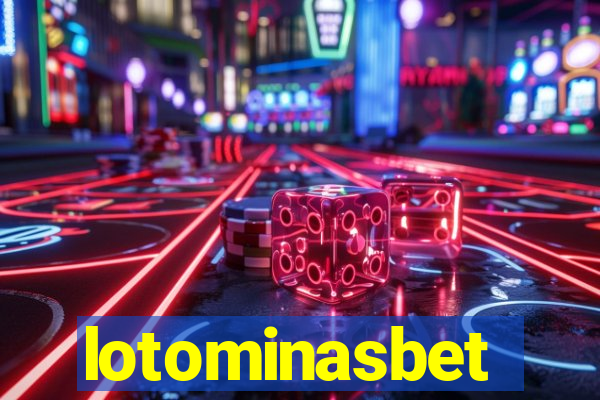 lotominasbet