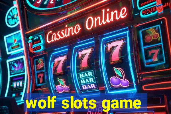 wolf slots game