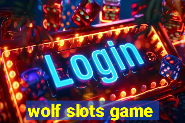 wolf slots game