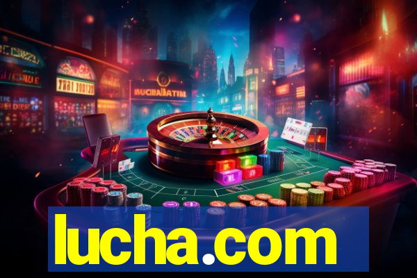 lucha.com