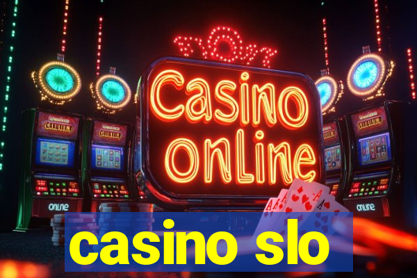 casino slo