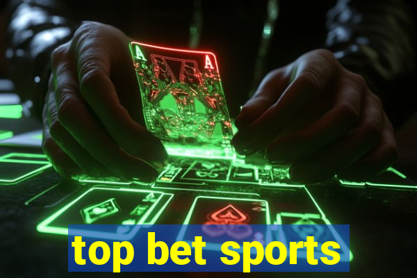 top bet sports