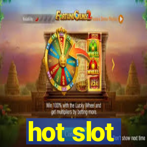 hot slot