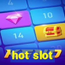 hot slot