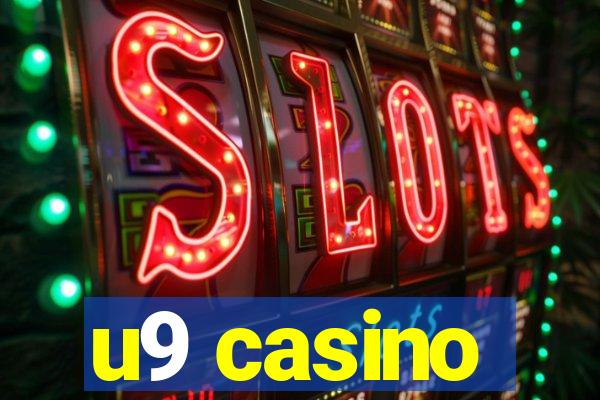 u9 casino